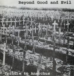 Anarchus : Beyond Good and Evil